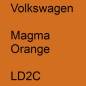 Preview: Volkswagen, Magma Orange, LD2C.